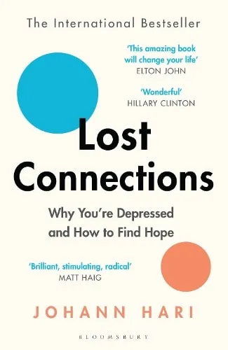 Image of the cover of Lost Connections by Johann Hari
